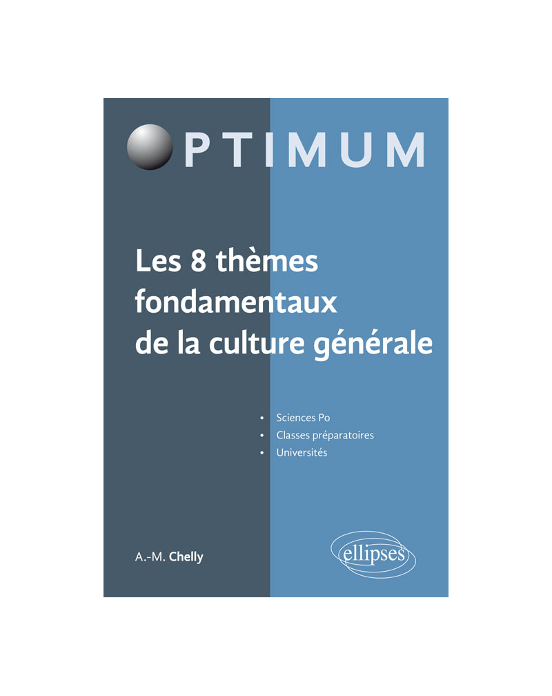 Les 8 thèmes fondamentaux de la culture générale