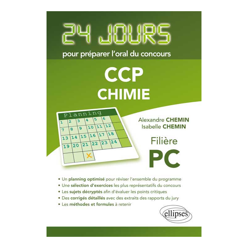 Chimie 24 jours pour préparer l'oral du concours CCP - Filière PC