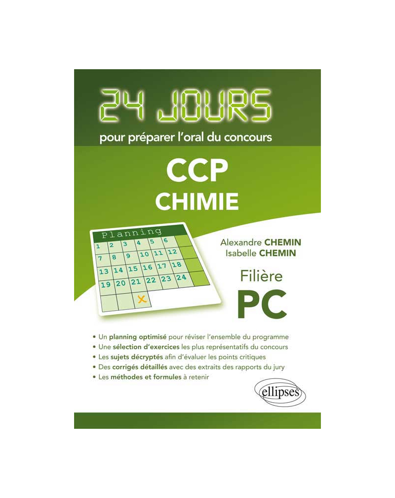 Chimie 24 jours pour préparer l'oral du concours CCP - Filière PC