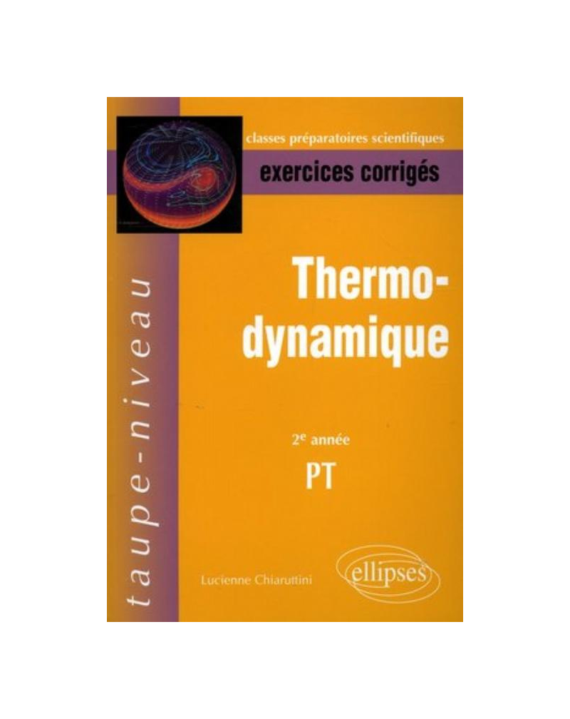 Thermodynamique - 2e année PT - Exercices corrigés