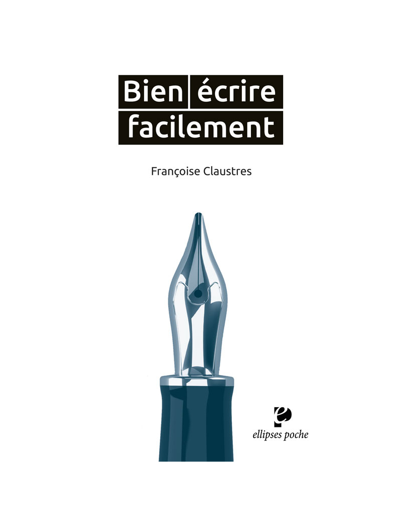 Bien écrire facilement