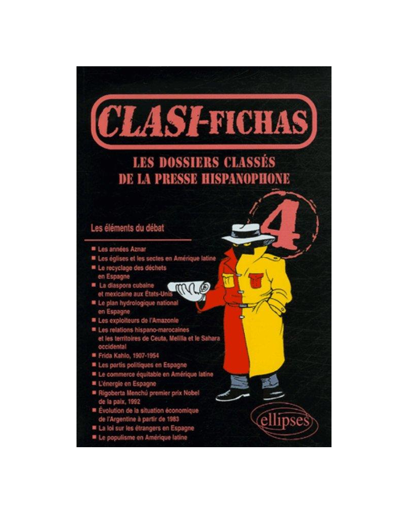 Clasi-Fichas n° 4 - Les dossiers classés de la presse hispanophone
