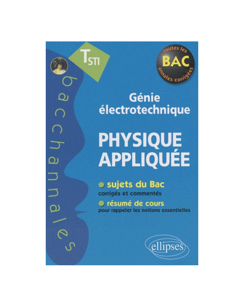Physique appliquée Terminale STI Génie électrotechnique