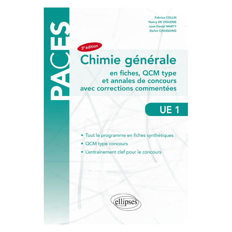 UE1- Chimie Générale - en fiches, QCM type et annales de concours avec corrections commentées - 3e édition