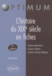 L'histoire du XIXe siècle en fiches - 2e édition