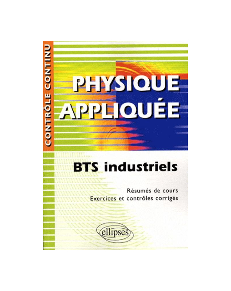 Physique appliquée - BTS industriel