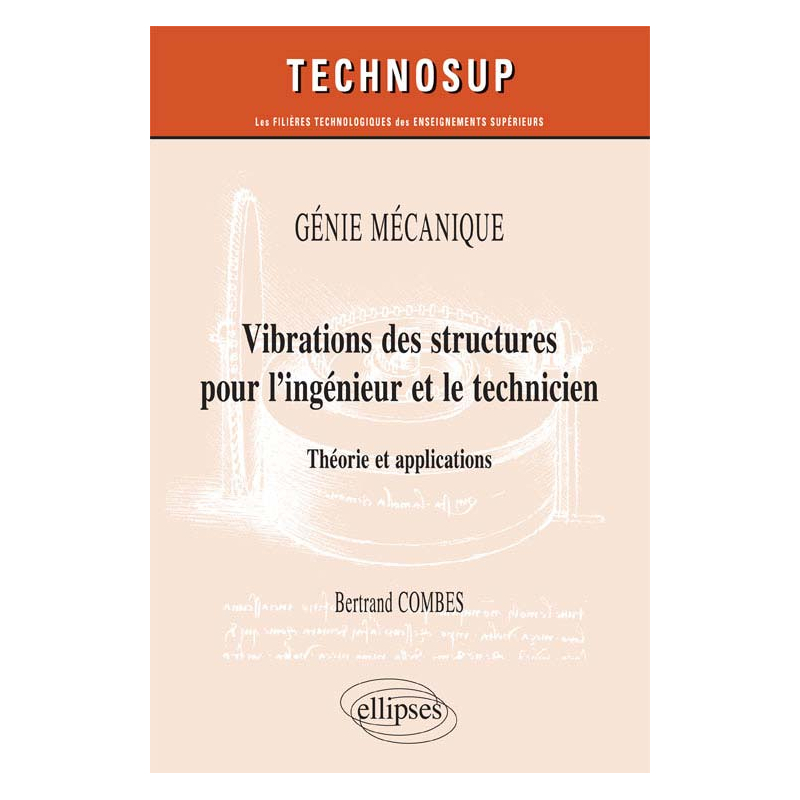 Vibration des structures pour l’ingénieur et le technicien