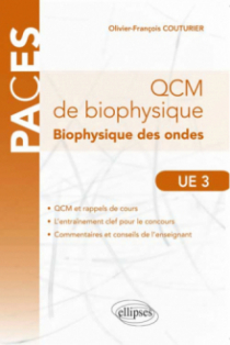 UE3 - Biophysique des ondes - Organisation des Appareils et Systèmes (1) : Aspects Fonctionnels et Méthodes d’Etude