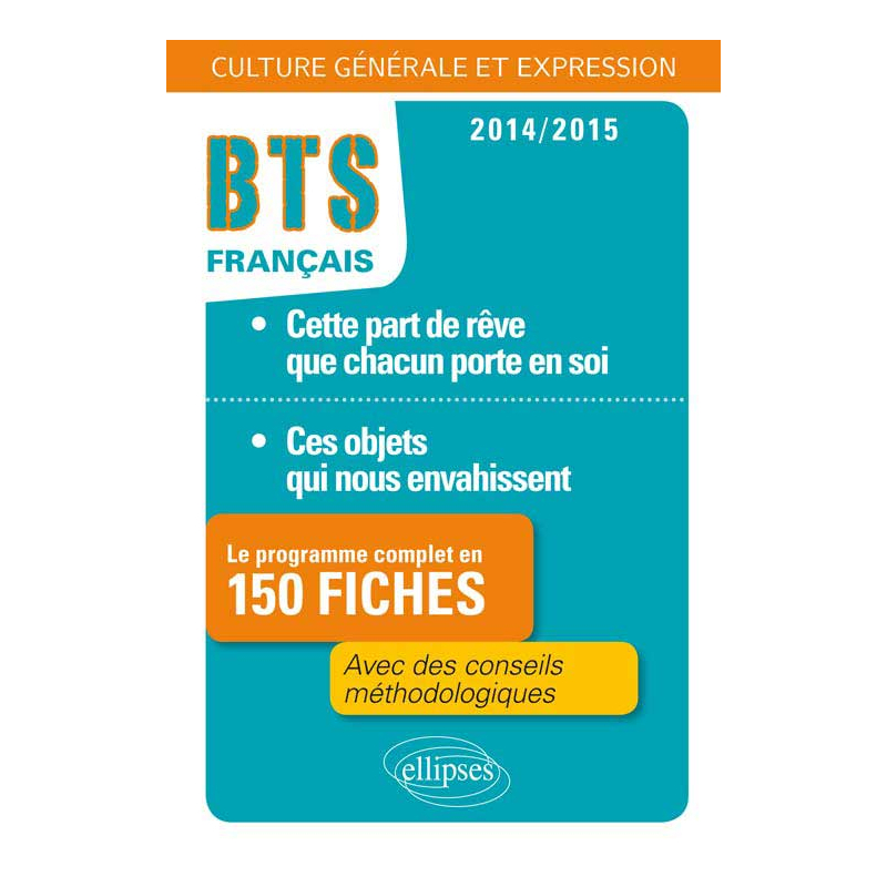 Le programme complet en fiches- 1. Ces objets qui nous envahissent / 2. Cette part de rêve que chacun porte en soi