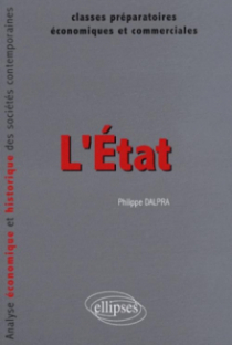 L'Etat. Analyse économique et historique des sociétés contemporaines