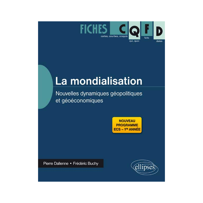 La mondialisation : nouvelles dynamiques géopolitiques et géoéconomiques