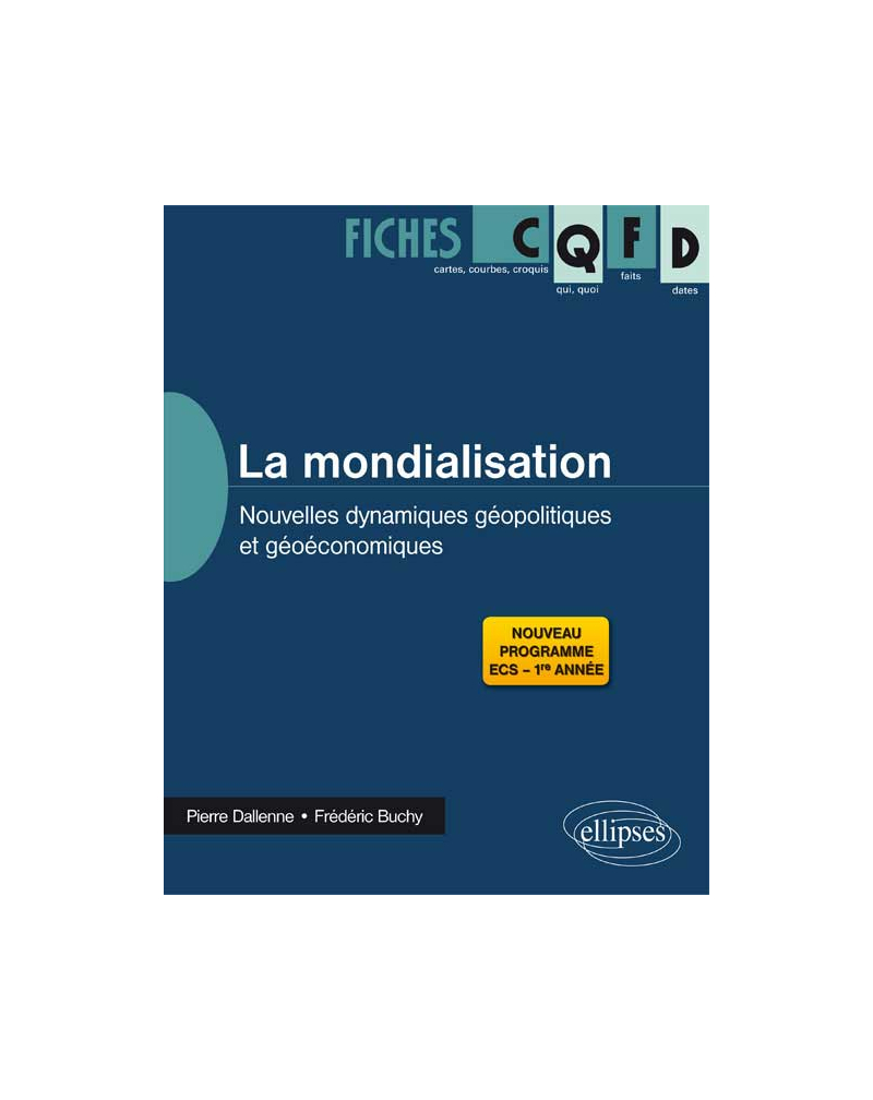 La mondialisation : nouvelles dynamiques géopolitiques et géoéconomiques
