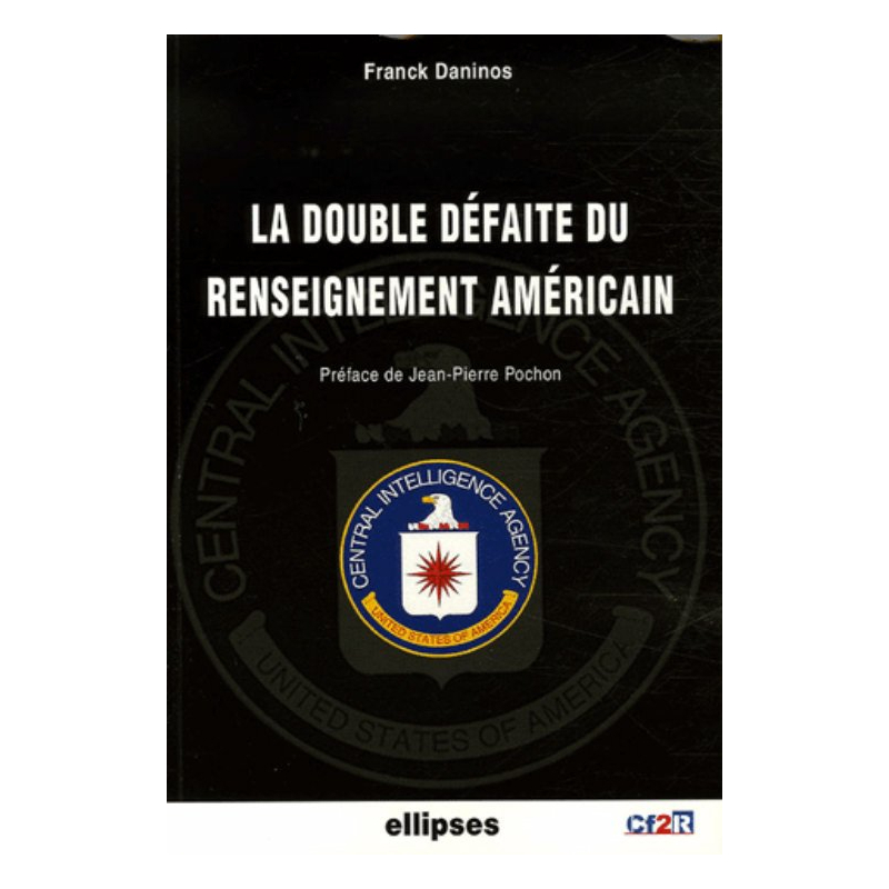 La double défaite du renseignement américain