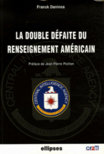 La double défaite du renseignement américain