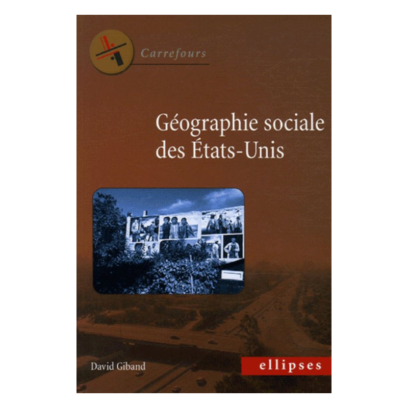 Géographie sociale des Etats-Unis