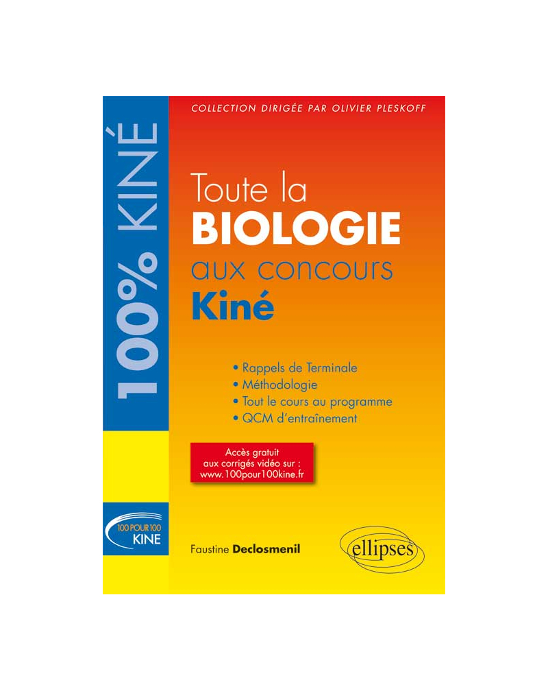 Toute la Biologie aux concours Kiné