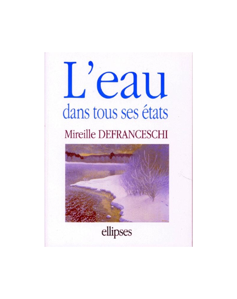 eau dans tous ses états (L')