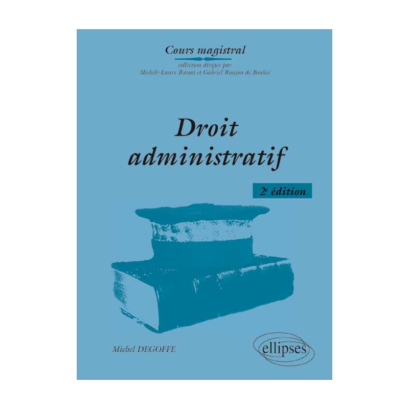 Droit administratif. 2e édition