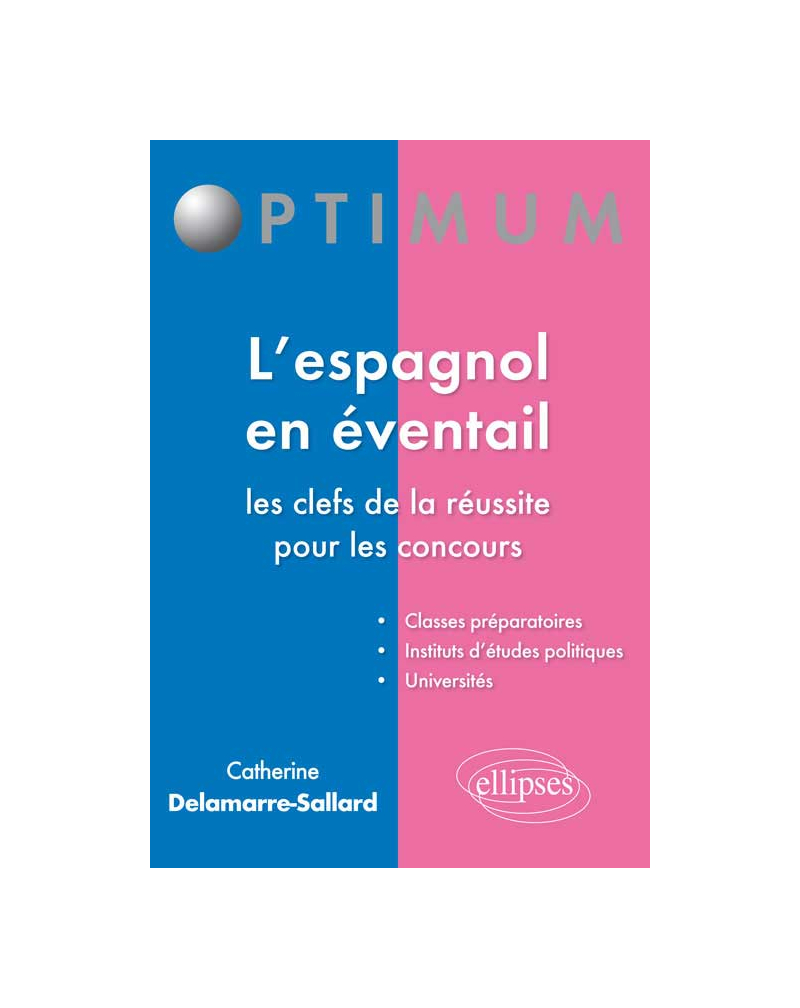 L’espagnol en éventail : les clefs de la réussite pour les concours