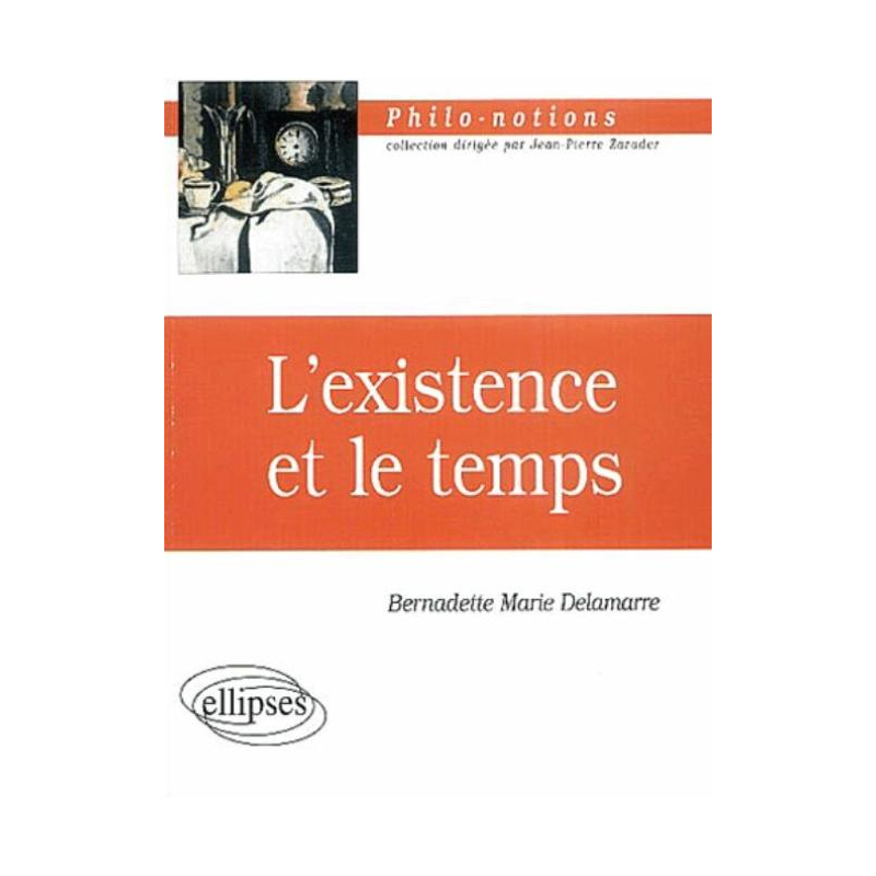 L'existence et le temps
