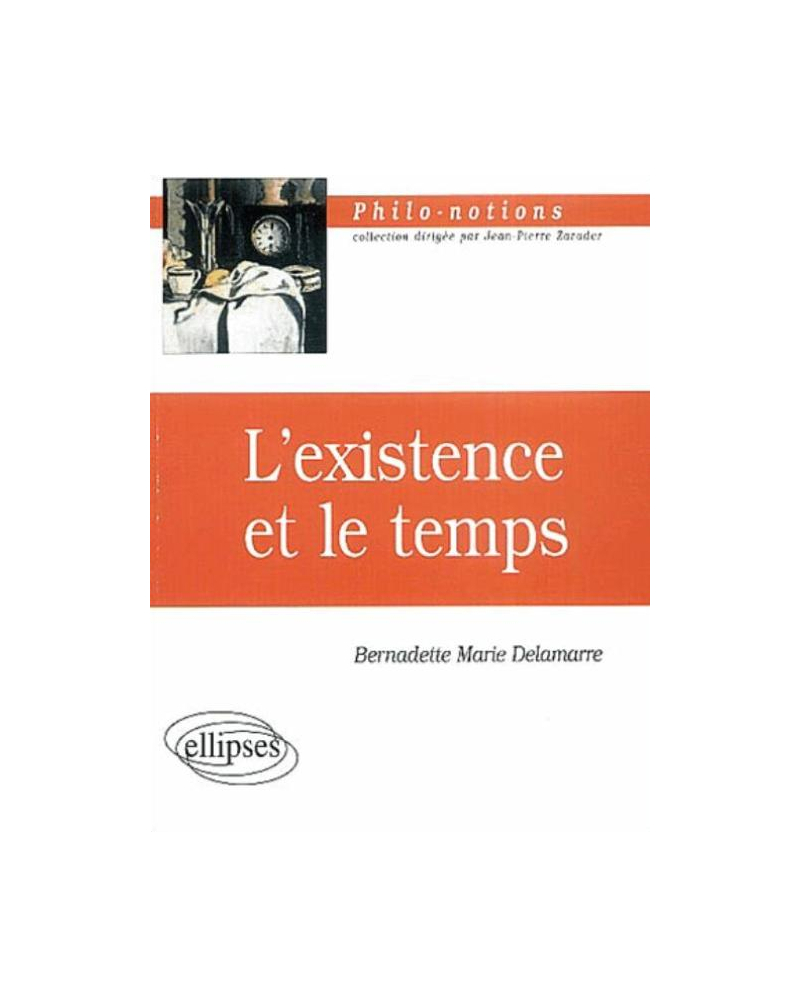 L'existence et le temps
