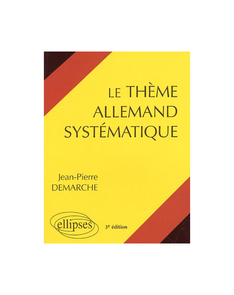 thème allemand systématique (Le)