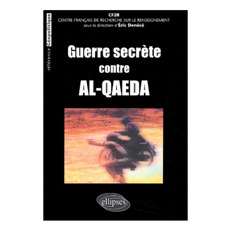 Guerre secrète contre AL-Qaeda