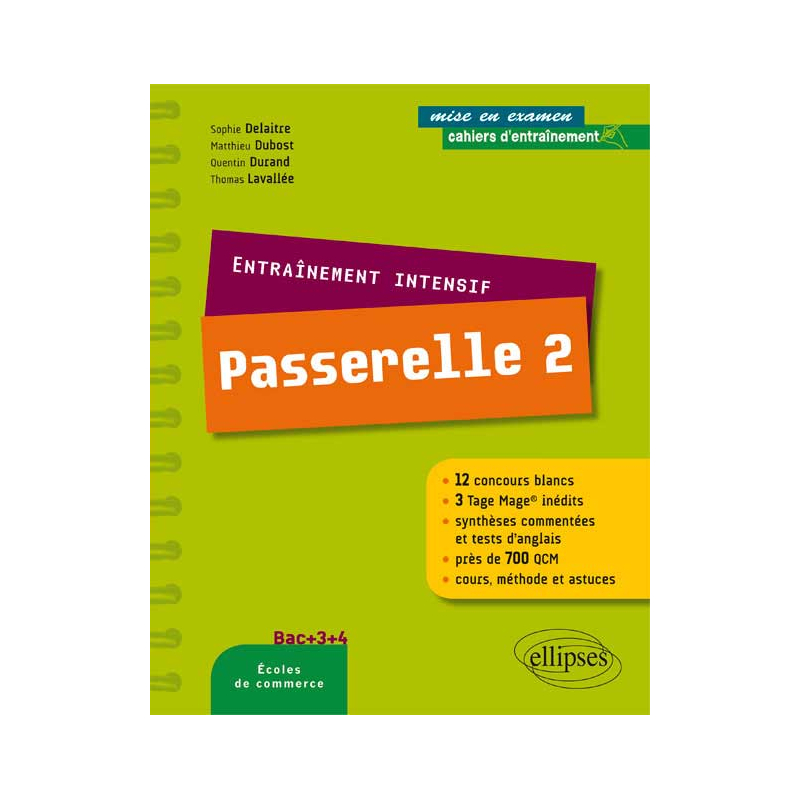 Entraînement intensif au concours Passerelle 2