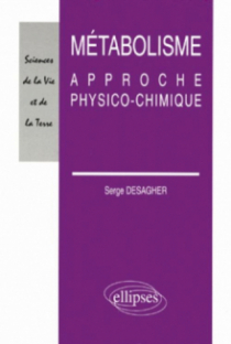Métabolisme - Approche physico-chimique