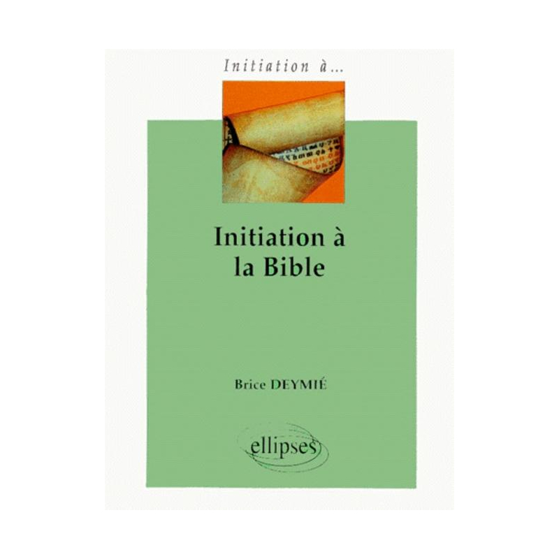 Initiation à la Bible