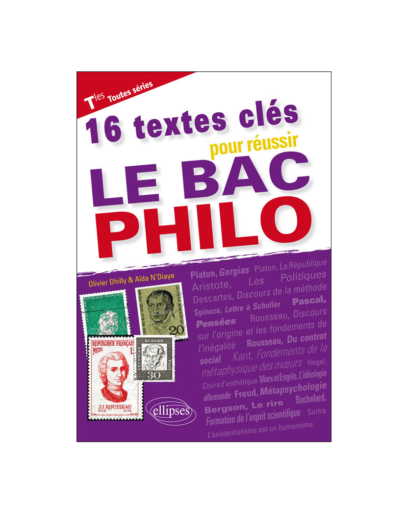 16 textes clés pour réussir le bac philo
