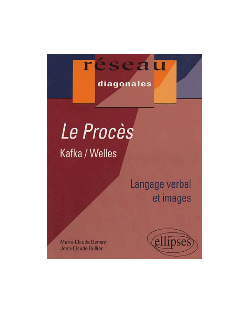 Kafka, Welles - Le Procès - Langage verbal et images