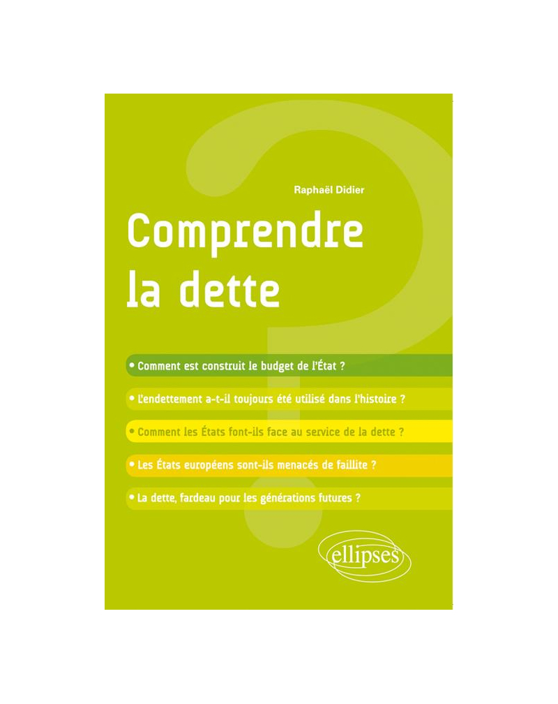 Comprendre la dette