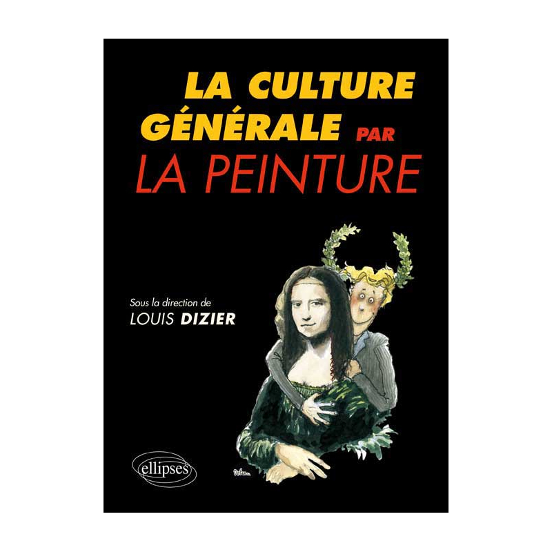 La Culture générale par la peinture