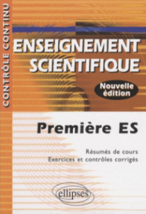 Enseignement scientifique - Première ES