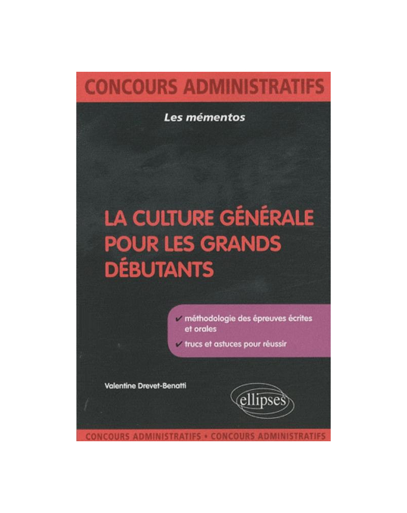 La culture générale pour les grands débutants