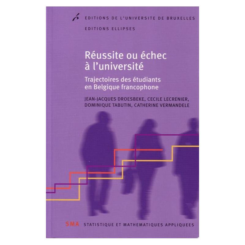 Réussite ou échec à l'université. Trajectoire des étudiants en Belgique francophone