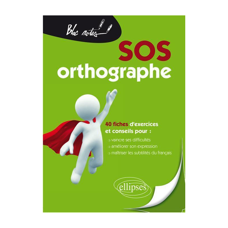 SOS orthographe - nouvelle édition