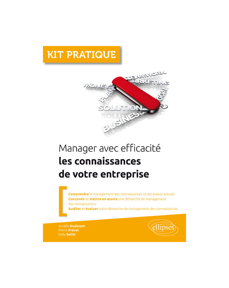 Manager avec efficacité les connaissances de votre entreprise