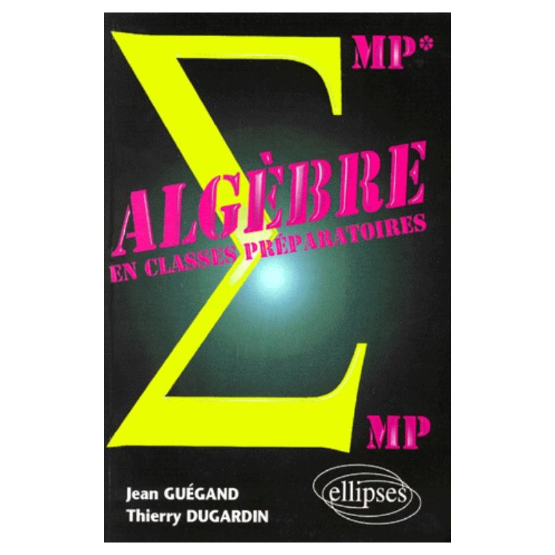 Algèbre MP-MP*
