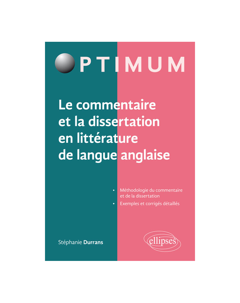 Le commentaire et la dissertation en littérature de langue anglaise