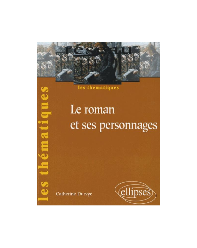 Le roman et ses personnages