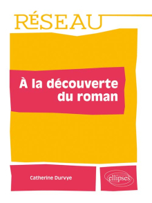 À la découverte du roman