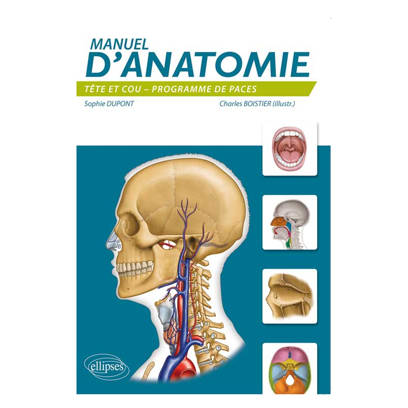 Manuel d’anatomie : tête et cou (PACES)