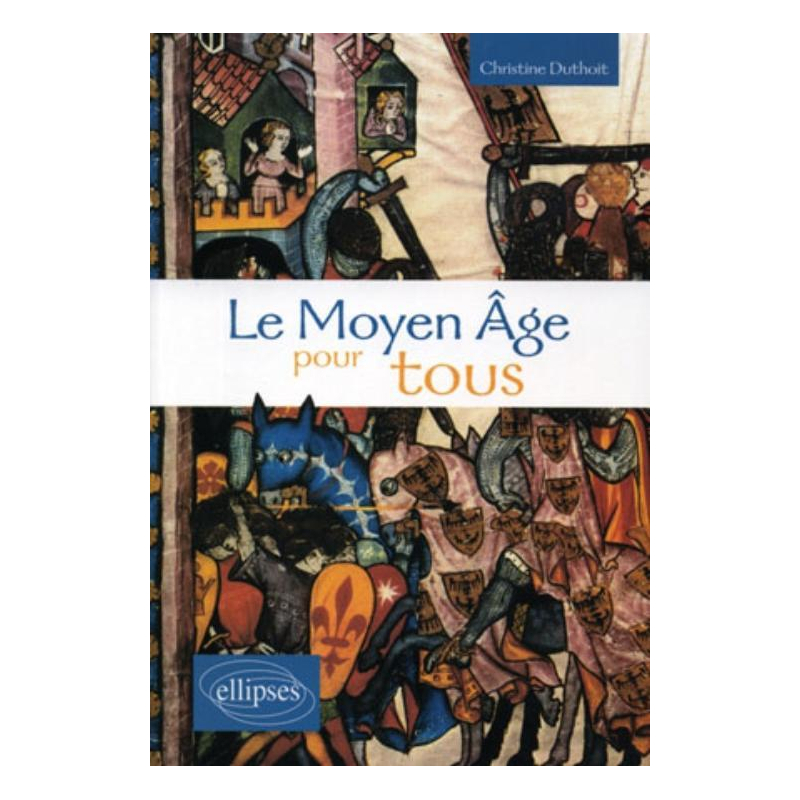 Le Moyen Âge pour tous