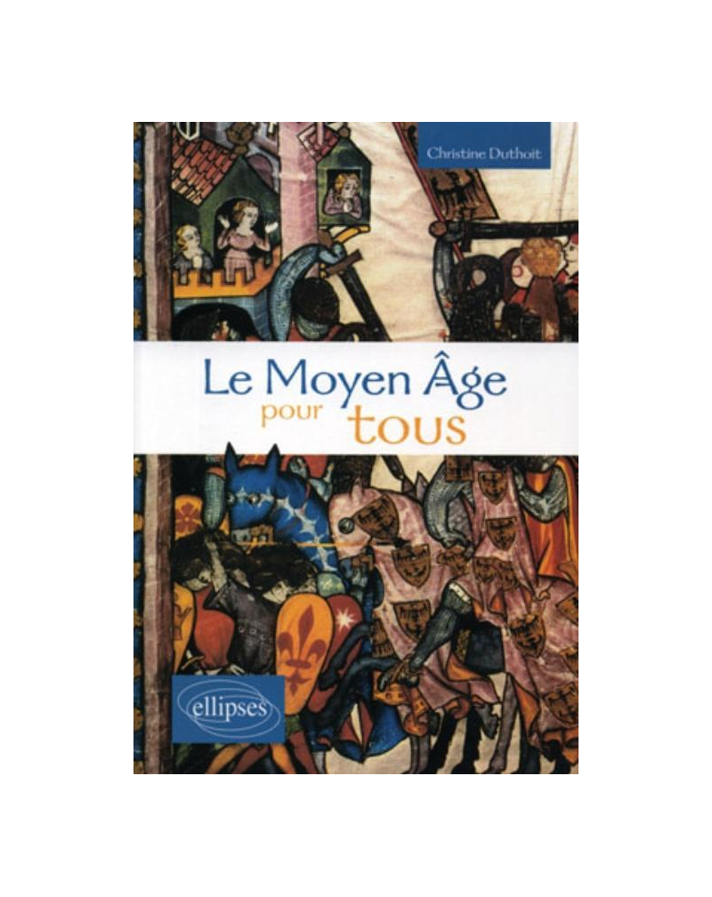 Le Moyen Âge pour tous