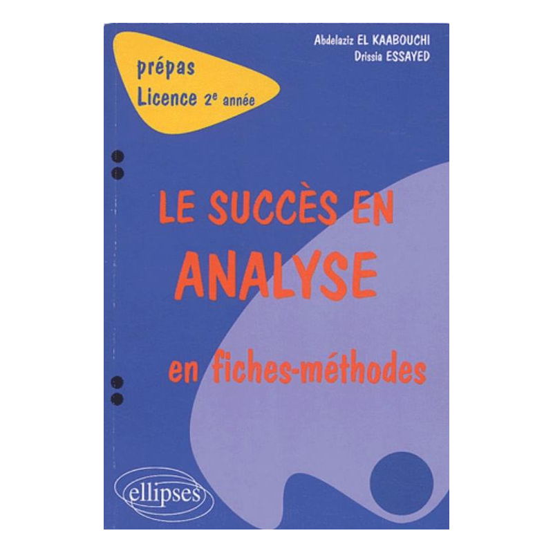 succès en analyse en fiches-méthodes (Le) - 2e année