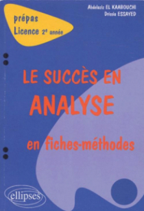 succès en analyse en fiches-méthodes (Le) - 2e année