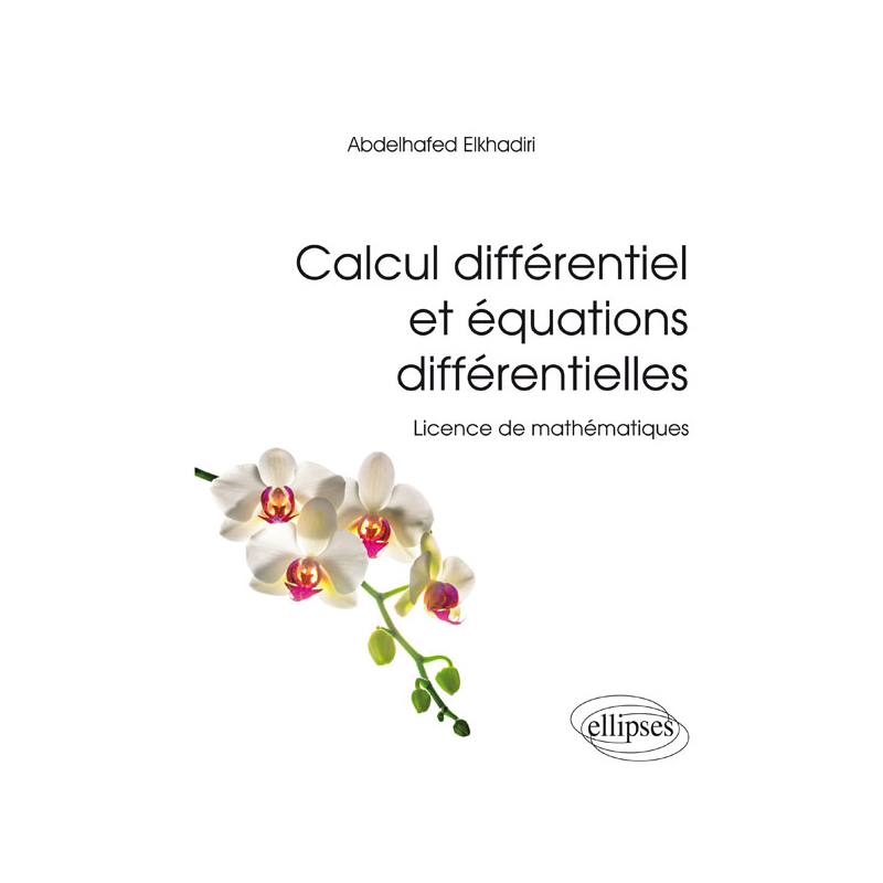 Calcul différentiel et équations différentielles - Licence de mathématiques