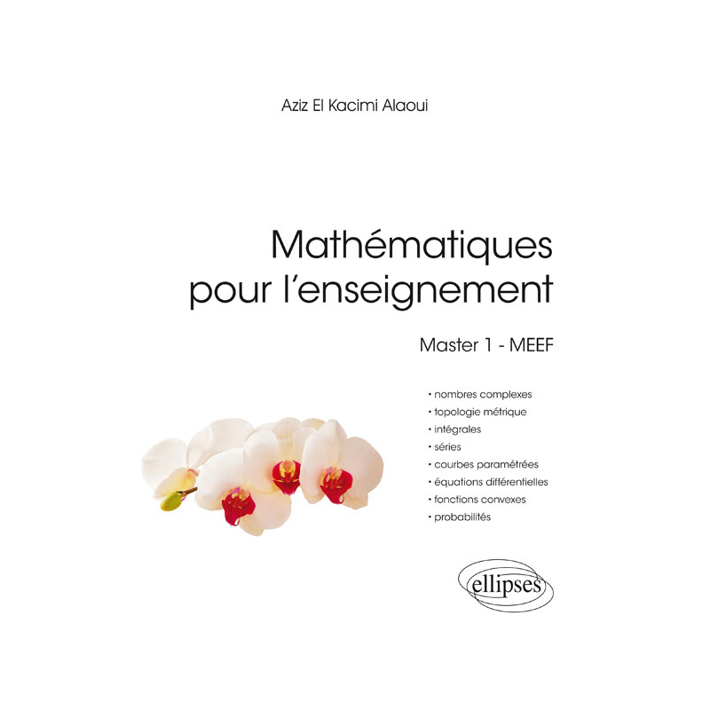 Mathématiques pour l'enseignement. Master 1 - MEEF